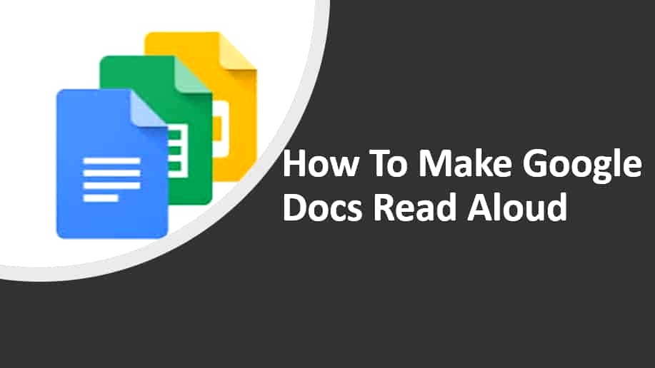 How to Create Documents Read Aloud