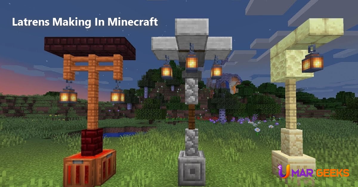 How to Create Lanterns Using Minecraft