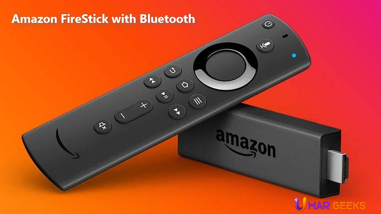 Pair Amazon FireStick with Bluetooth