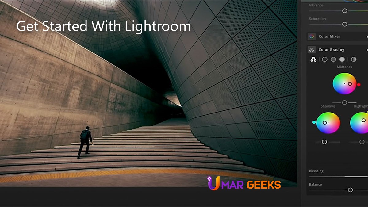 How to Get Start With Lightroom